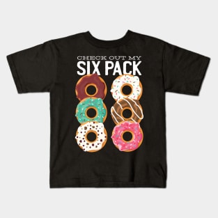 Funny Check Out My Six Pack Donut Gym Kids T-Shirt